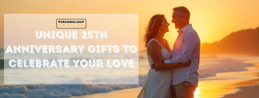 Unique 25th Anniversary Gifts to Celebrate Your Love