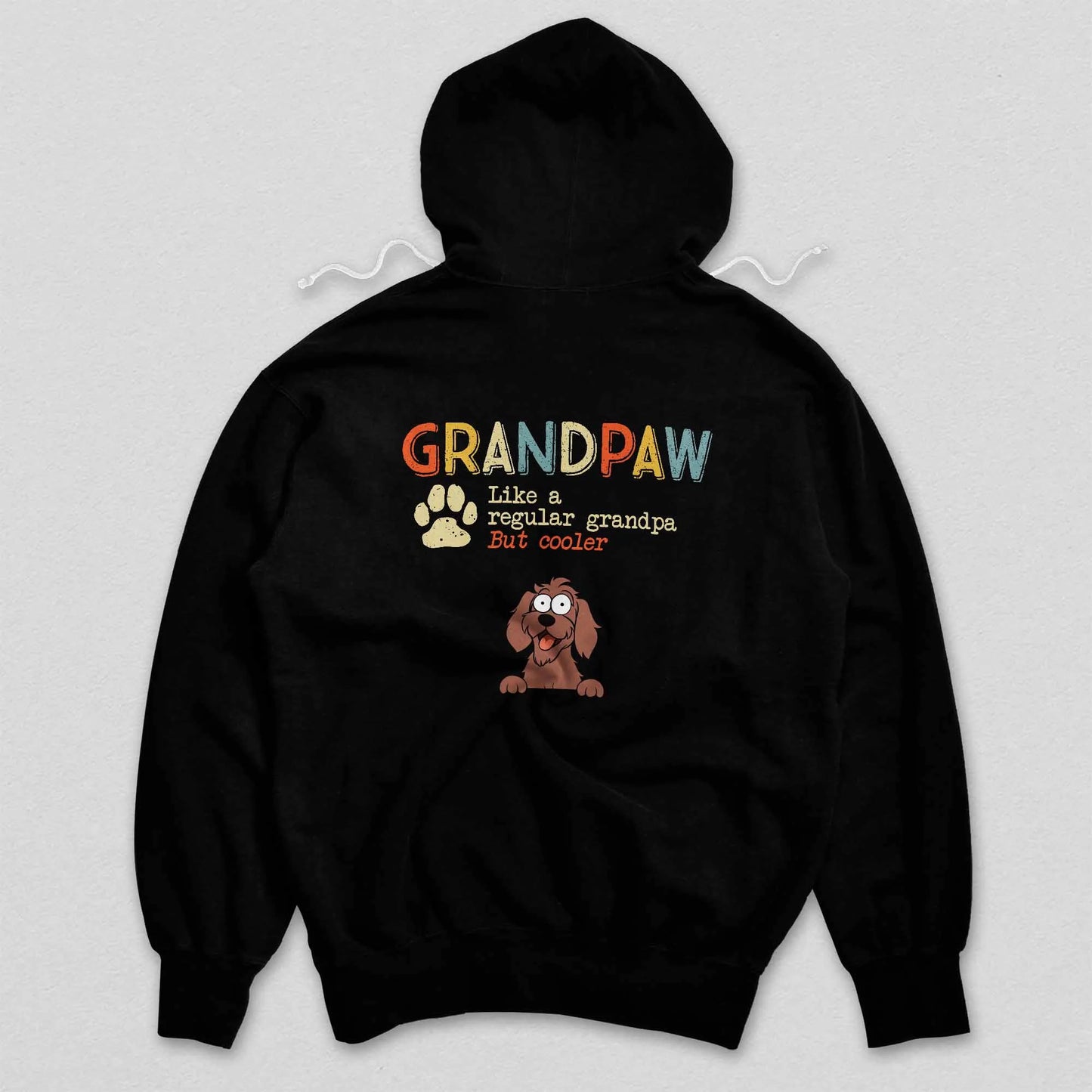 Like A Regular Grandpaw But Cooler - Personalised Hooded Sweatshirt, Gift for Dad or Grandpa