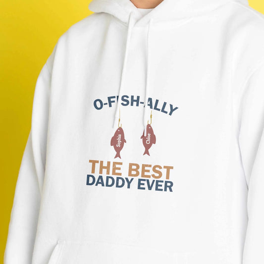 O-Fish-Ally Best Dad Ever - Personalised Hoodie, Funny Fishing Gift for Father's Day